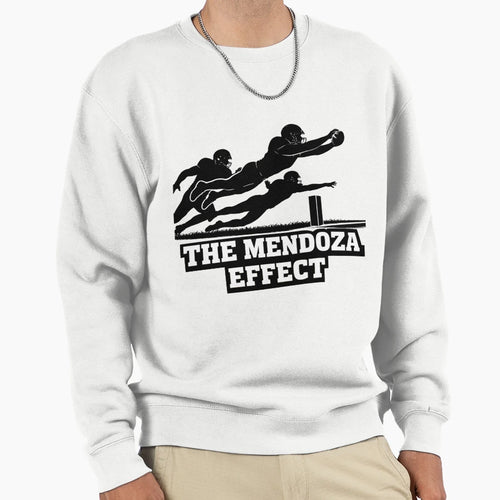 Mendoza Effect Sweatshirt - Graphic Print for Adults - T-Shirt, Sweatshirt, Hoodie