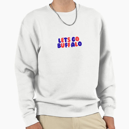 Lets Go Buffalo Sweatshirt - Minimalist Print Unisex - T-Shirt, Sweatshirt, Hoodie