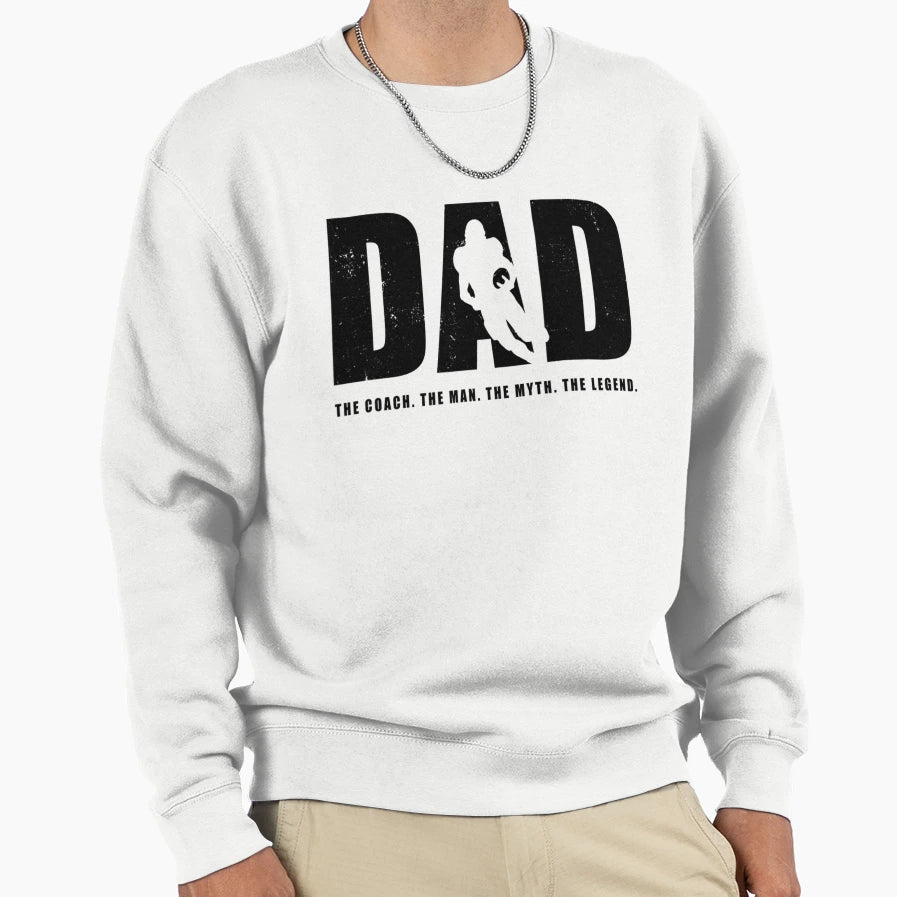 Dad Oach Myth Legend Coaching Sweatshirt - Aesthetic Graphic Men Women - T-Shirt, Sweatshirt, Hoodie