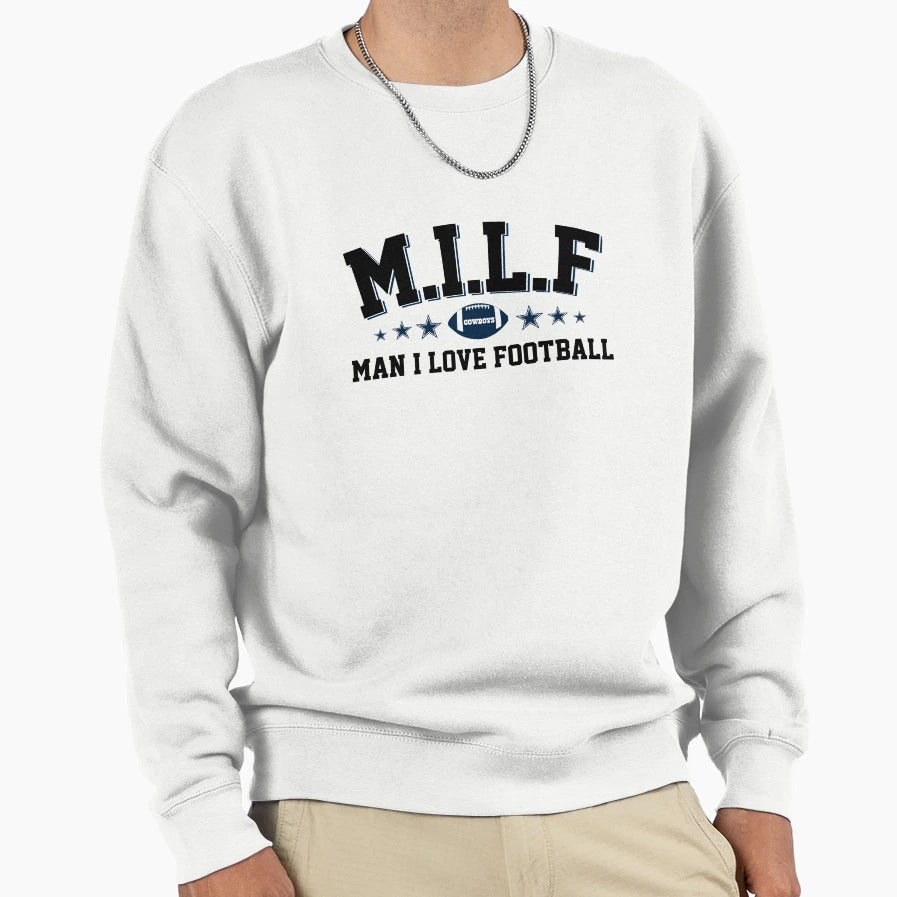 Milf I Love Football Cowboys Sweatshirt - Aesthetic Graphic for Adults - T-Shirt, Sweatshirt, Hoodie