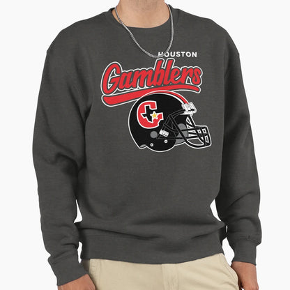 Houston Gamblers Sweatshirt - Streetwear Style Men Women - T-Shirt, Sweatshirt, Hoodie