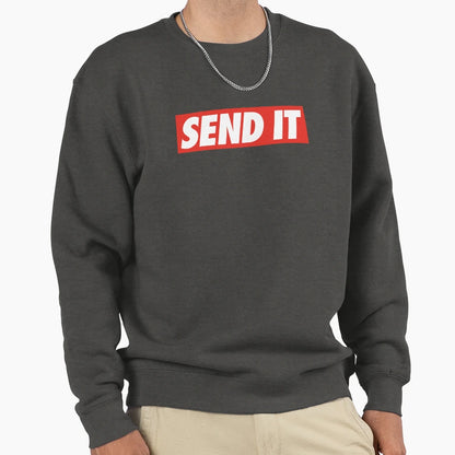 Send It Sweatshirt - Trendy Graphic Men Women - T-Shirt, Sweatshirt, Hoodie