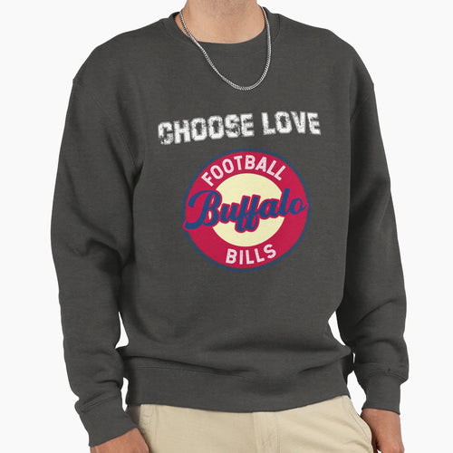 Choose Love Buffalo Sweatshirt - Aesthetic Graphic for Adults - T-Shirt, Sweatshirt, Hoodie