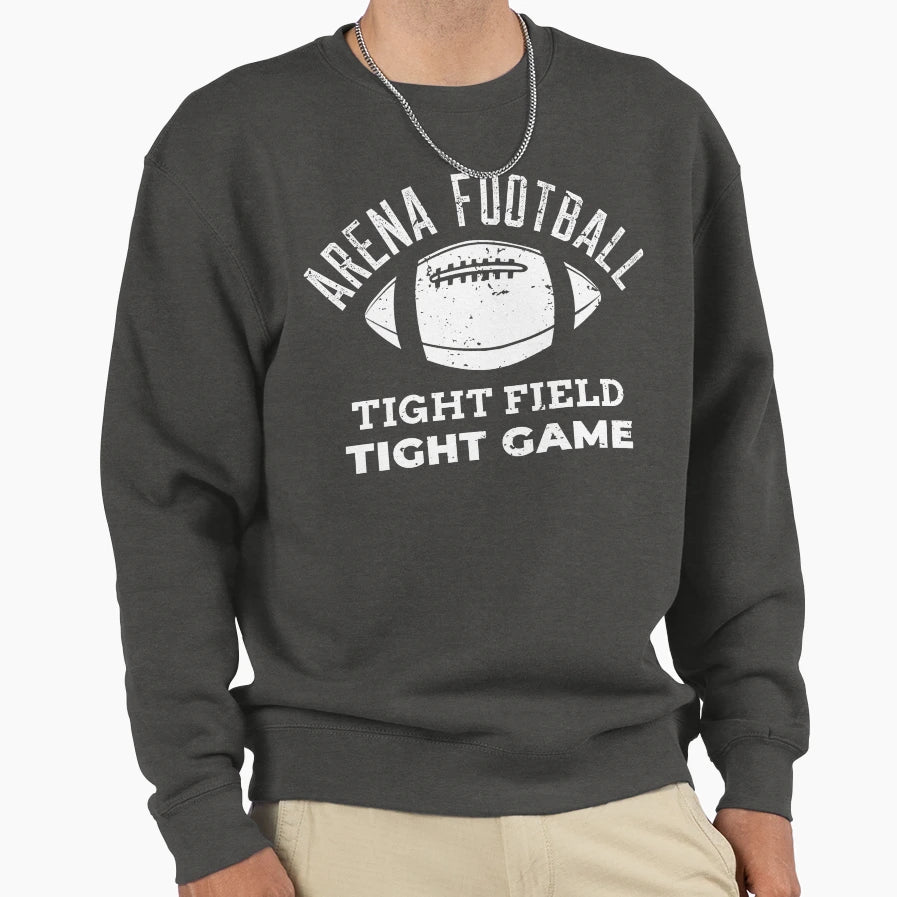 Tight Field Tight Game Sweatshirt - Novelty Apparel Unisex - T-Shirt, Sweatshirt, Hoodie