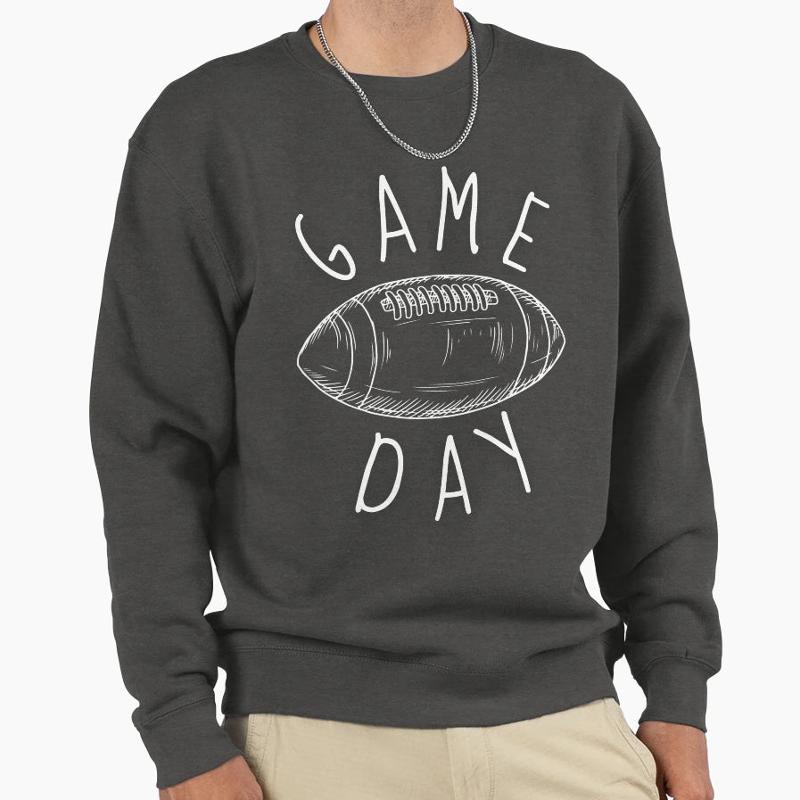 Game Day Football Sweatshirt - Casual Everyday Wear Men Women - T-Shirt, Sweatshirt, Hoodie