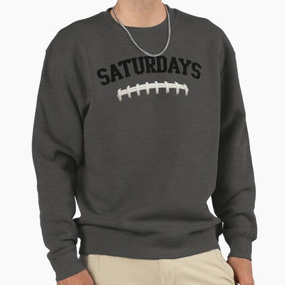 Saturdays Sweatshirt - Graphic Print for Adults - T-Shirt, Sweatshirt, Hoodie