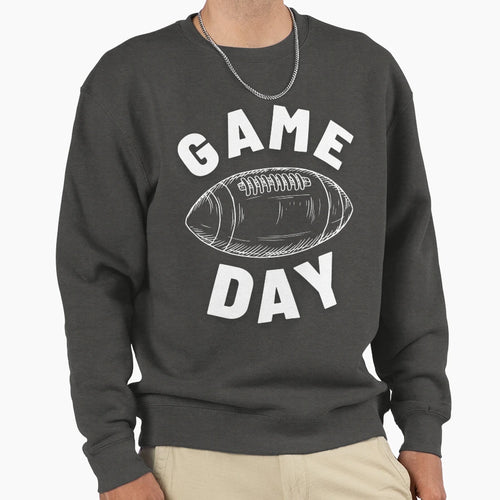 Game Day Football Sweatshirt - Novelty Apparel Men Women - T-Shirt, Sweatshirt, Hoodie