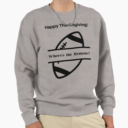 Funny Thanksgiving Football Fan Sweatshirt - Graphic Print for Adults - T-Shirt, Sweatshirt, Hoodie