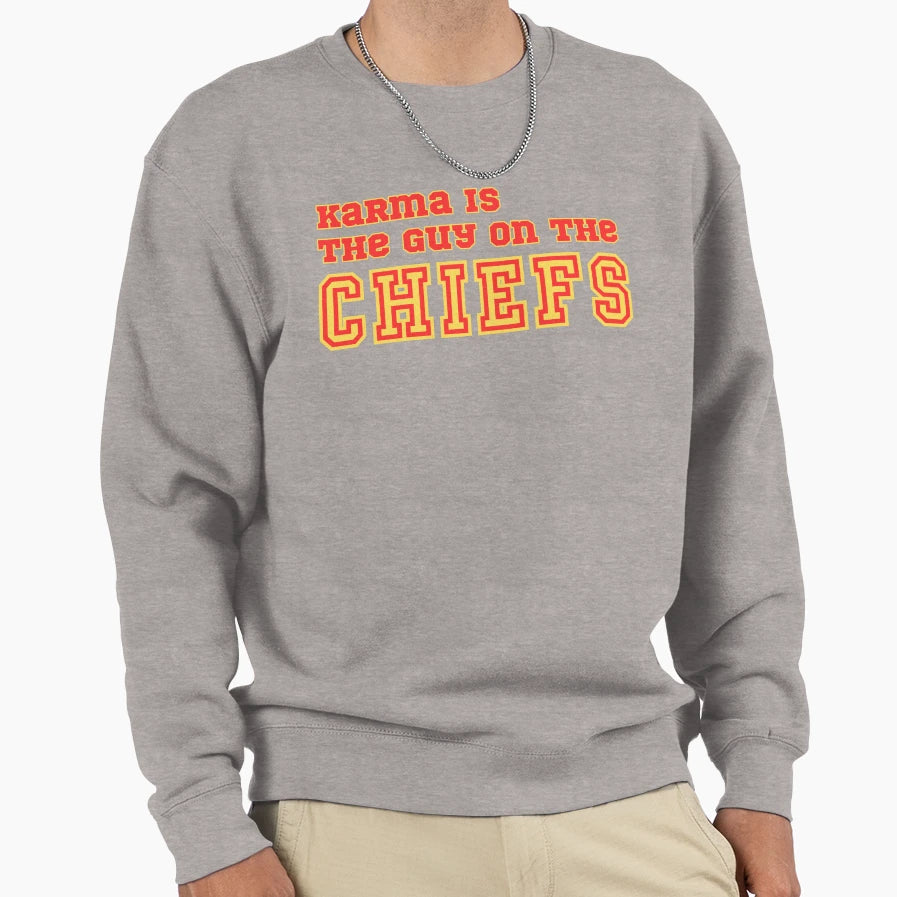 Karma Is Guy Chiefs Sweatshirt - Minimalist Print Men Women - T-Shirt, Sweatshirt, Hoodie