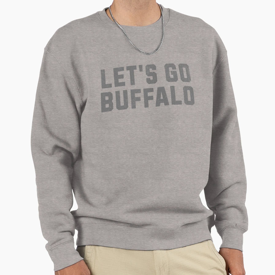 Lets Go Buffalo Grey Sweatshirt - Fun Novelty Design for Adults - T-Shirt, Sweatshirt, Hoodie