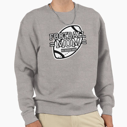 Football Mom 1 Super Fan Sweatshirt - Fun Novelty Design for Adults - T-Shirt, Sweatshirt, Hoodie