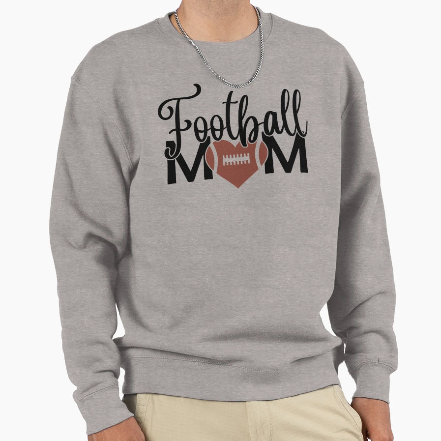 Football Mom Sweatshirt - Trendy Graphic Men Women - T-Shirt, Sweatshirt, Hoodie