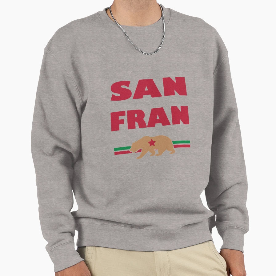 San Francisco California Sweatshirt - Casual Everyday Wear Men Women - T-Shirt, Sweatshirt, Hoodie
