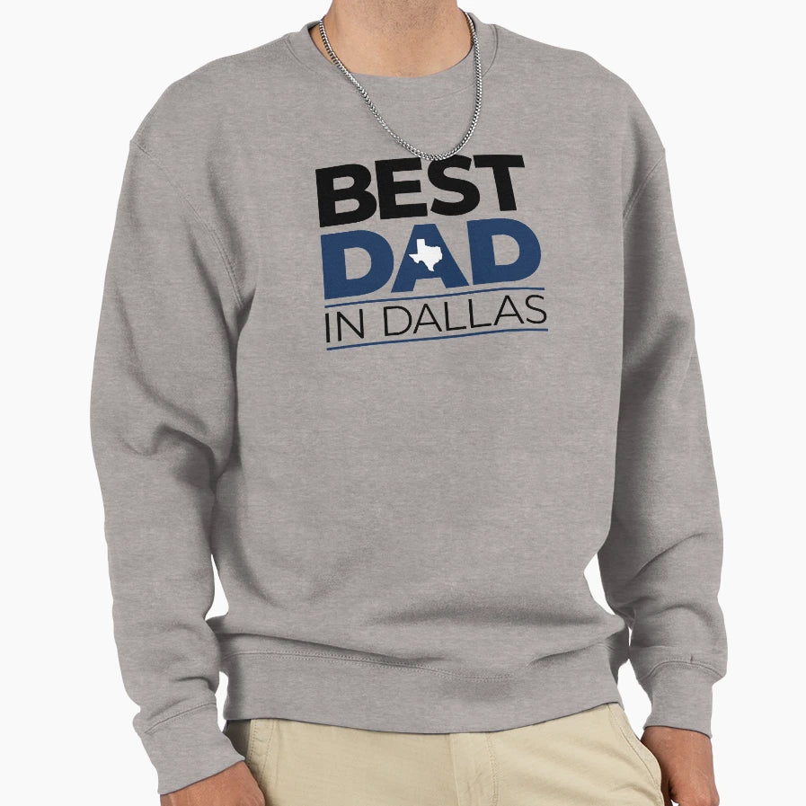 Best Dad Dallas Sweatshirt - Aesthetic Graphic for Adults - T-Shirt, Sweatshirt, Hoodie