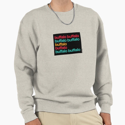 Buffalo Buffalo Buffalo Buffalo Sweatshirt - Unique Graphic Men Women - T-Shirt, Sweatshirt, Hoodie