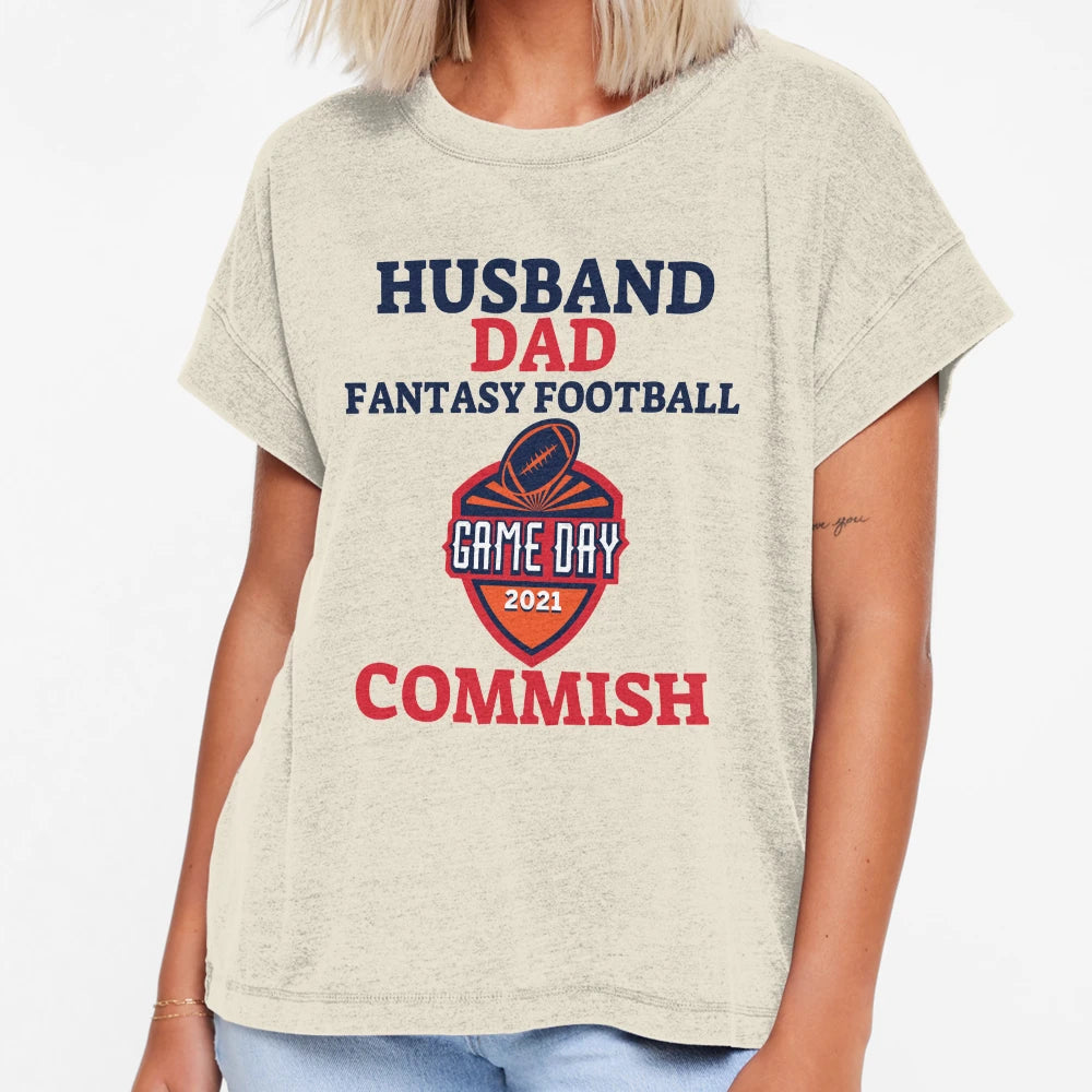 Husband Dad Fantasy Football Commish T-Shirt - Streetwear Style Men Women - T-Shirt, Sweatshirt, Hoodie