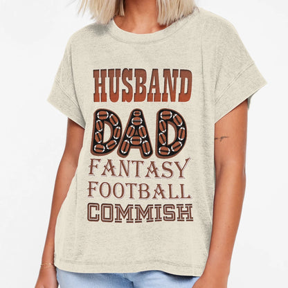 Husband Dad Fantasy Football Commish T-Shirt - Novelty Apparel Men Women - T-Shirt, Sweatshirt, Hoodie
