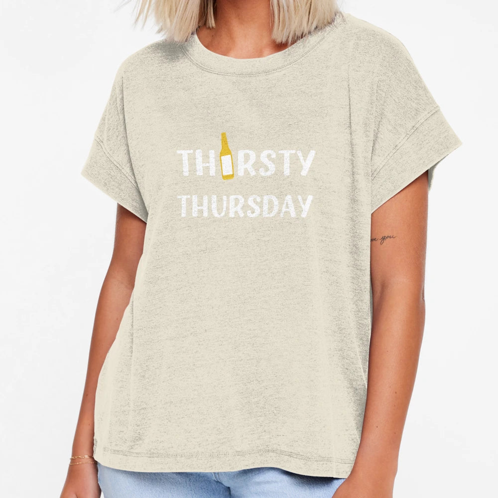 Thirsty Thursday Funny Drinking T-Shirt - Fun Novelty Design Men Women - T-Shirt, Sweatshirt, Hoodie