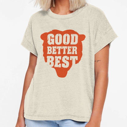 Good Better Best Chicago Bears 7 T-Shirt - Custom Art Print for Adults - T-Shirt, Sweatshirt, Hoodie