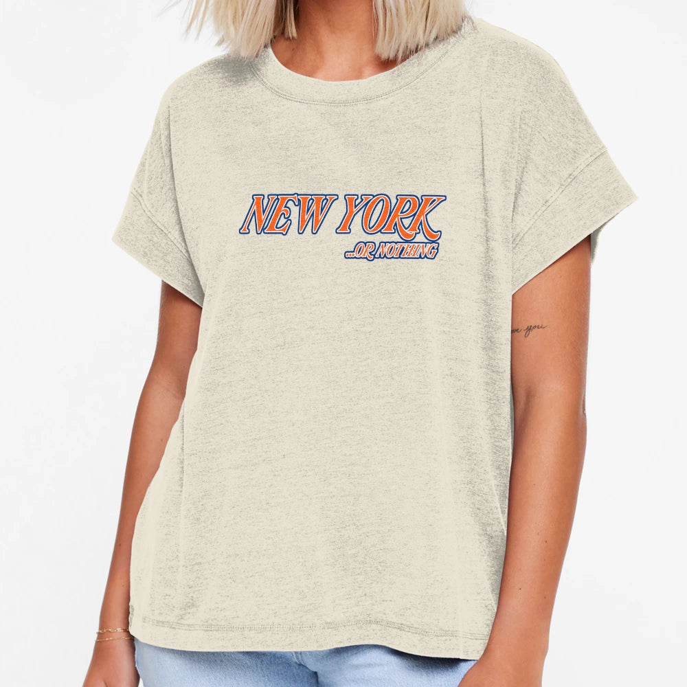 New York Or Nothing T-Shirt - Fun Novelty Design Men Women - T-Shirt, Sweatshirt, Hoodie