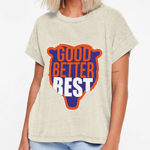 Good Better Best Bold Chicago T-Shirt - Streetwear Style for Adults - T-Shirt, Sweatshirt, Hoodie
