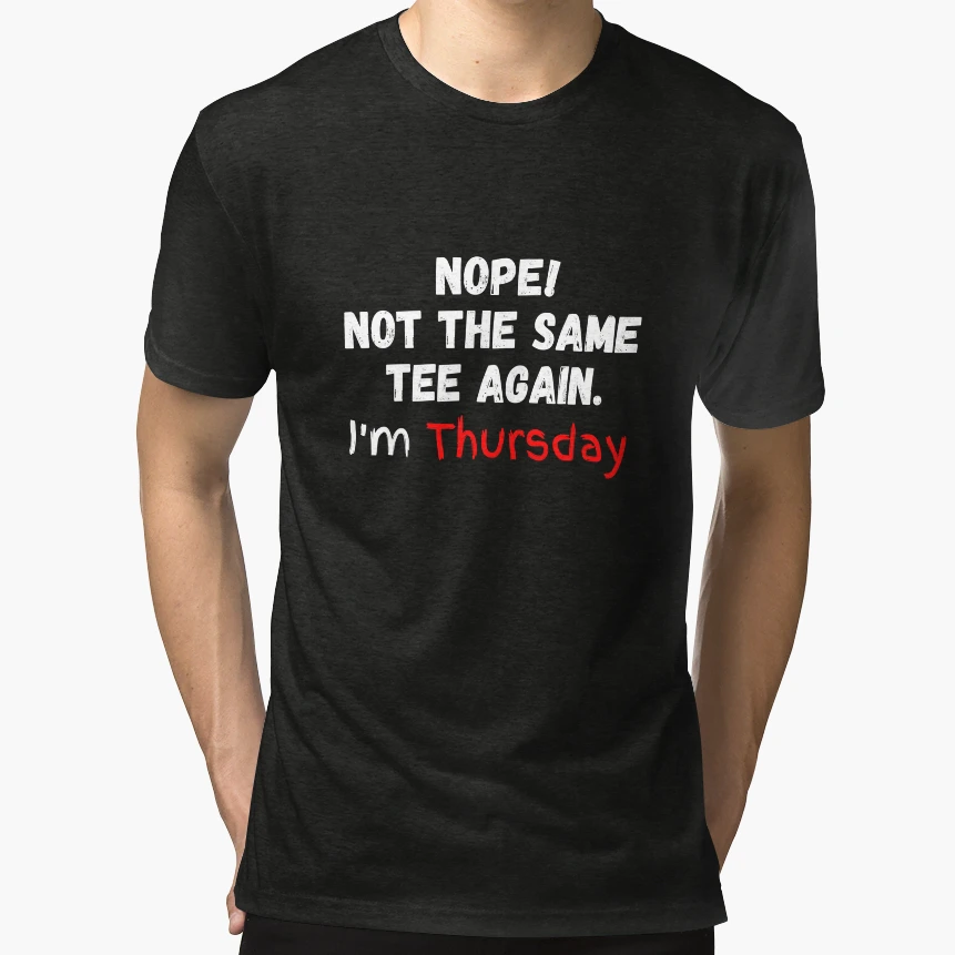 Im Thursday T-Shirt - Minimalist Print for Adults - T-Shirt, Sweatshirt, Hoodie