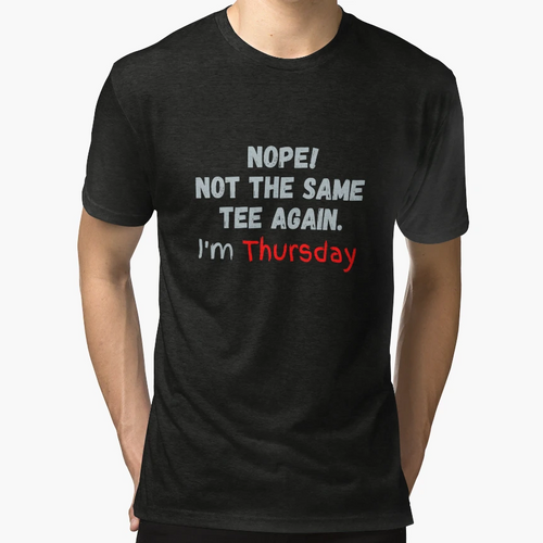 Im Thursday T-Shirt - Novelty Apparel Men Women - T-Shirt, Sweatshirt, Hoodie