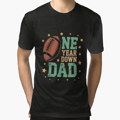 Dad 1 Year Old Football 1St Year Down T-Shirt - Streetwear Style Men Women - T-Shirt, Sweatshirt, Hoodie