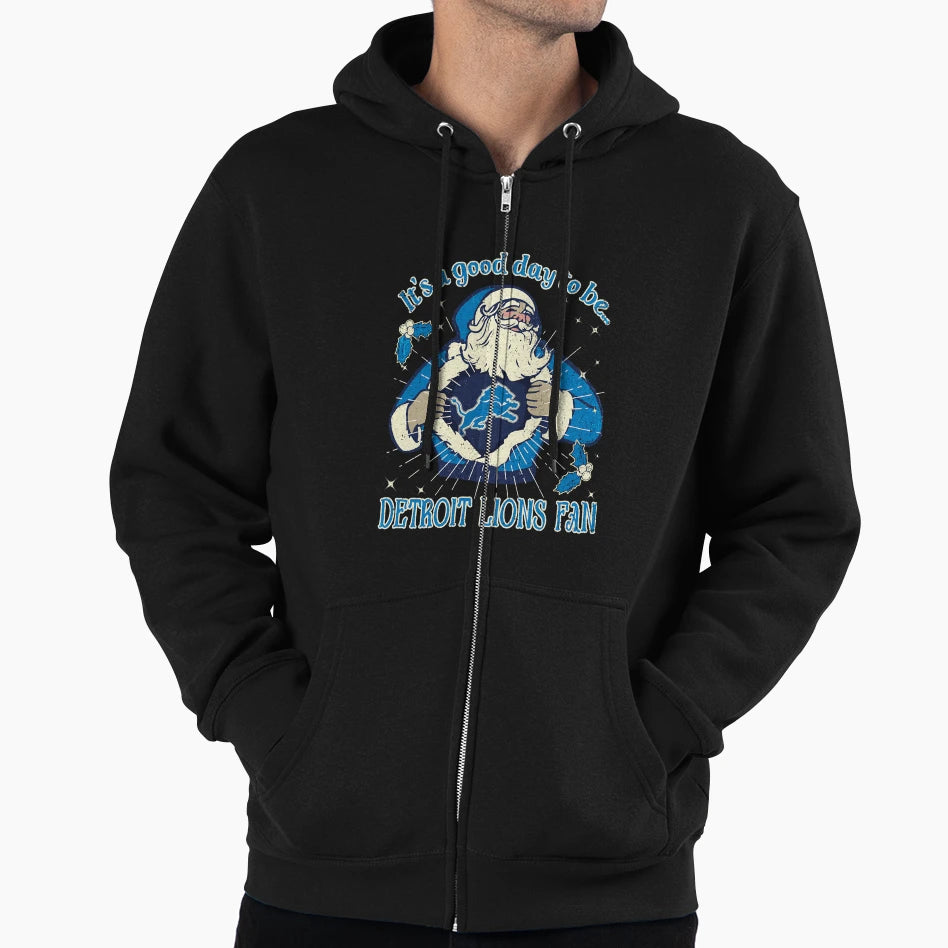 Its Good Day To Be Detroit Lions Fan Hoodie - Streetwear Style Unisex - T-Shirt, Sweatshirt, Hoodie