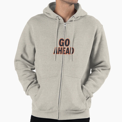 Go Ahead Motivation Hoodie - Aesthetic Graphic Unisex - T-Shirt, Sweatshirt, Hoodie